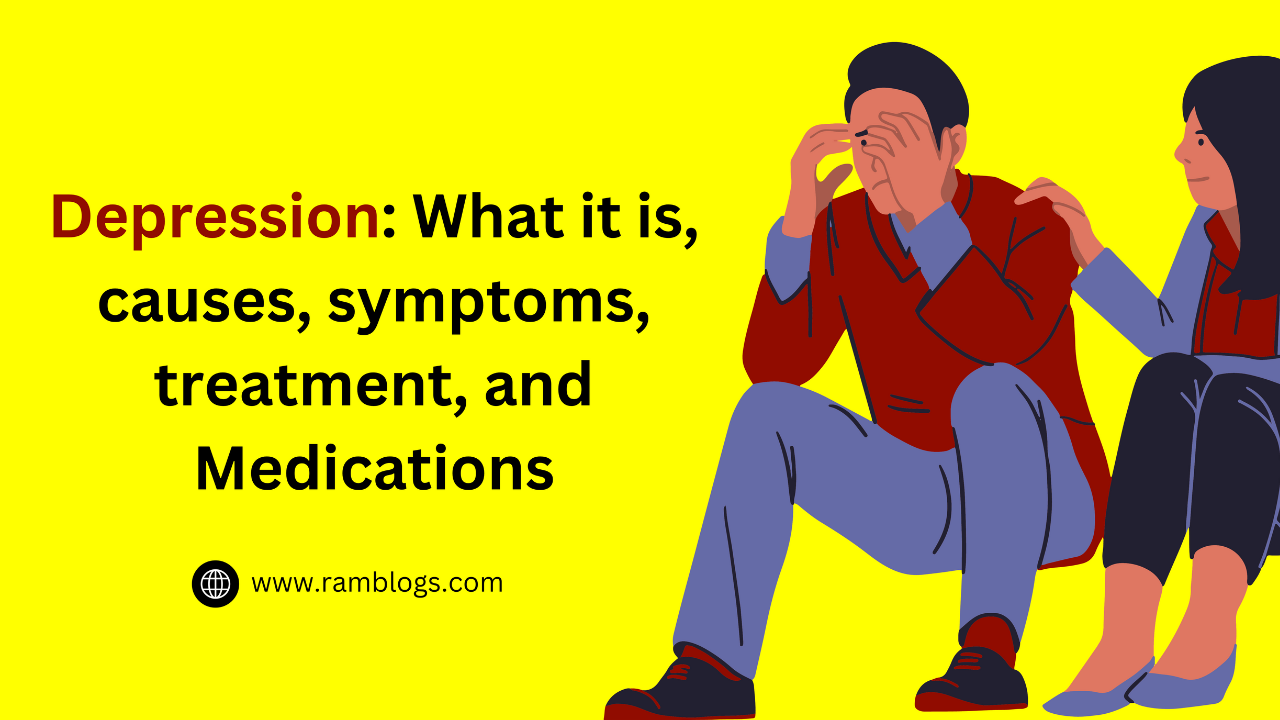 Depression: What it is, causes, symptoms, treatment